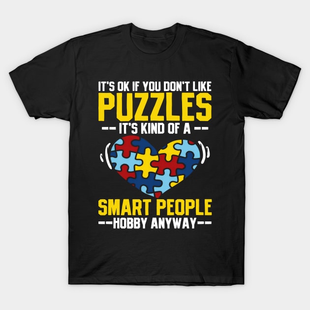 Puzzle Puzzles T-Shirt by CreativeGiftShop